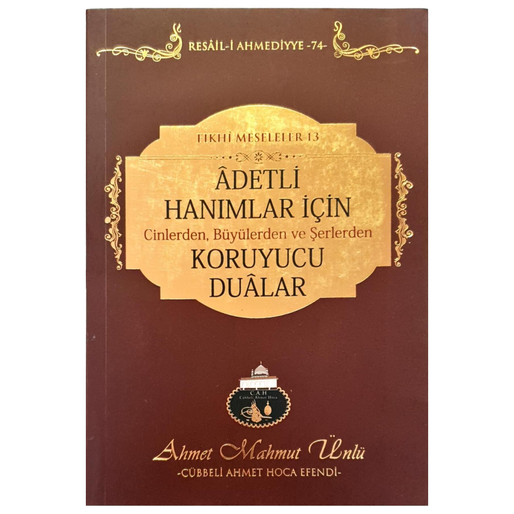 Adetli Hanımlar Için Koruyucu Dualar