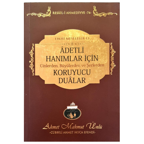 Adetli Hanımlar Için Koruyucu Dualar