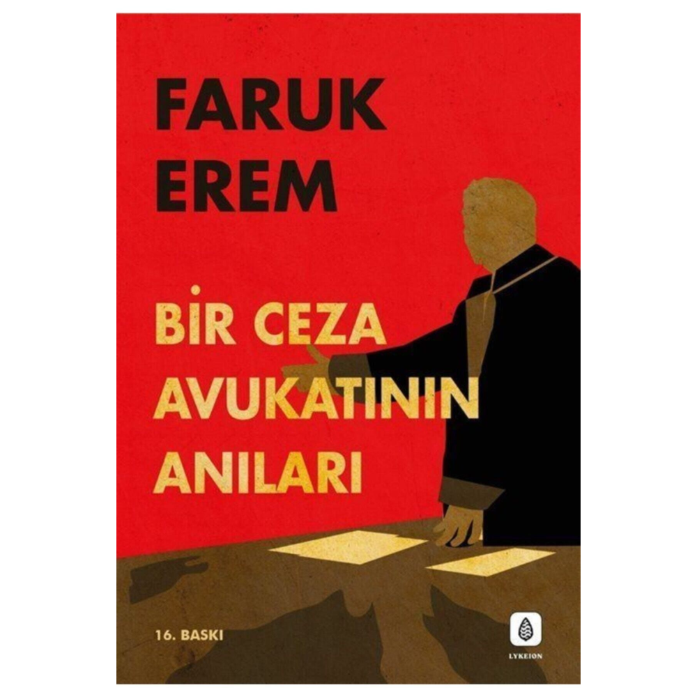 Bir Ceza Avukatının Anıları