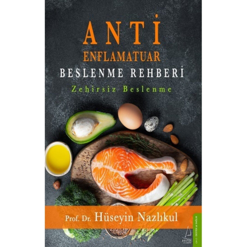 Antienflamatuar Beslenme Rehberi - Hüseyin Nazlıkul