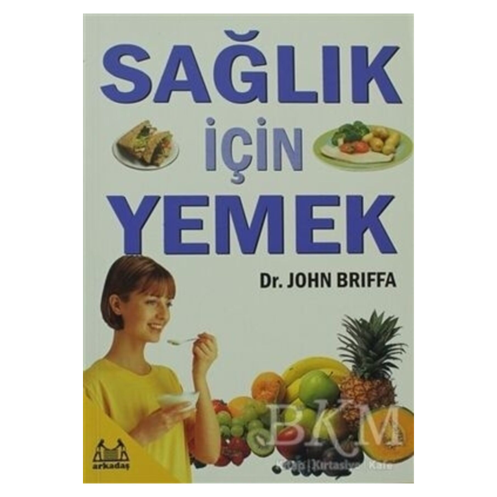 Sağlık Için Yemek