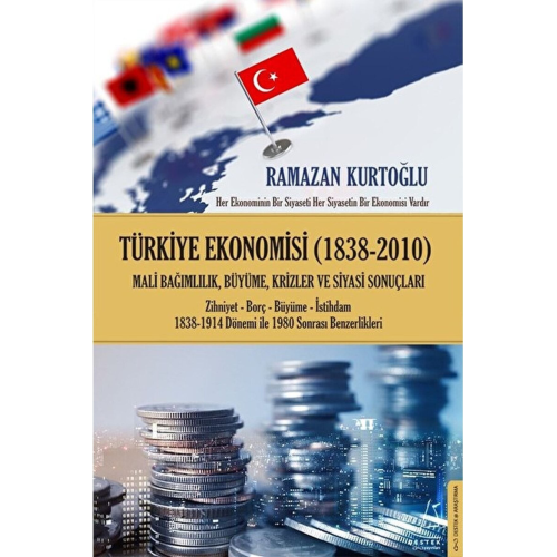 Türkiye Ekonomisi (1838-2010) / Ramazan Kurtoğlu / / 9786053112655