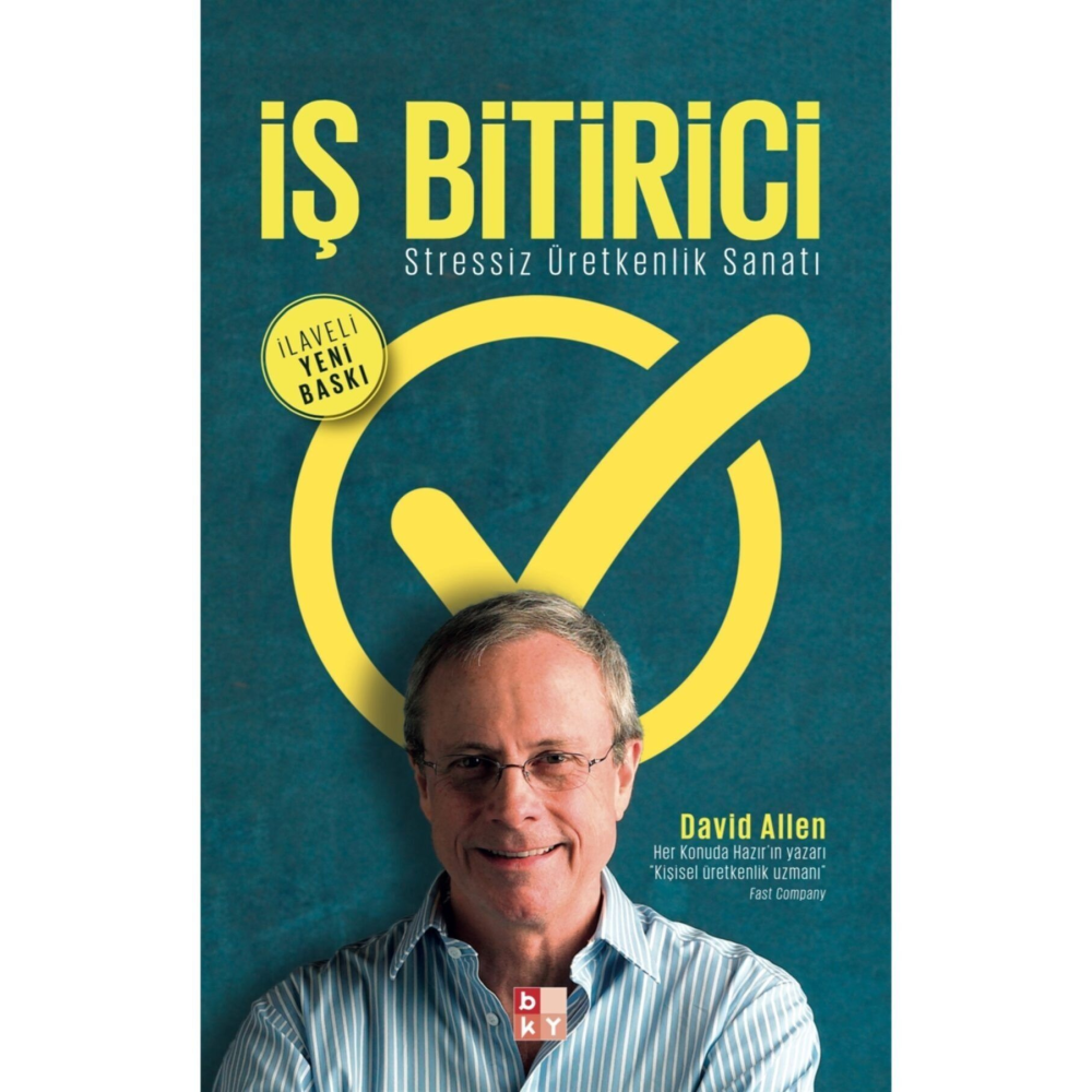 Iş Bitirici - Stressiz Üretkenlik Sanatı / David Allen / / 9786059059664