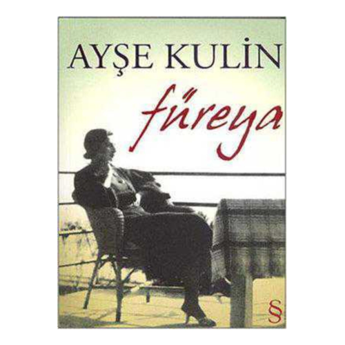 Füreya, Ayşe Kulin, , Füreya Kitabı, 394 Sayfa