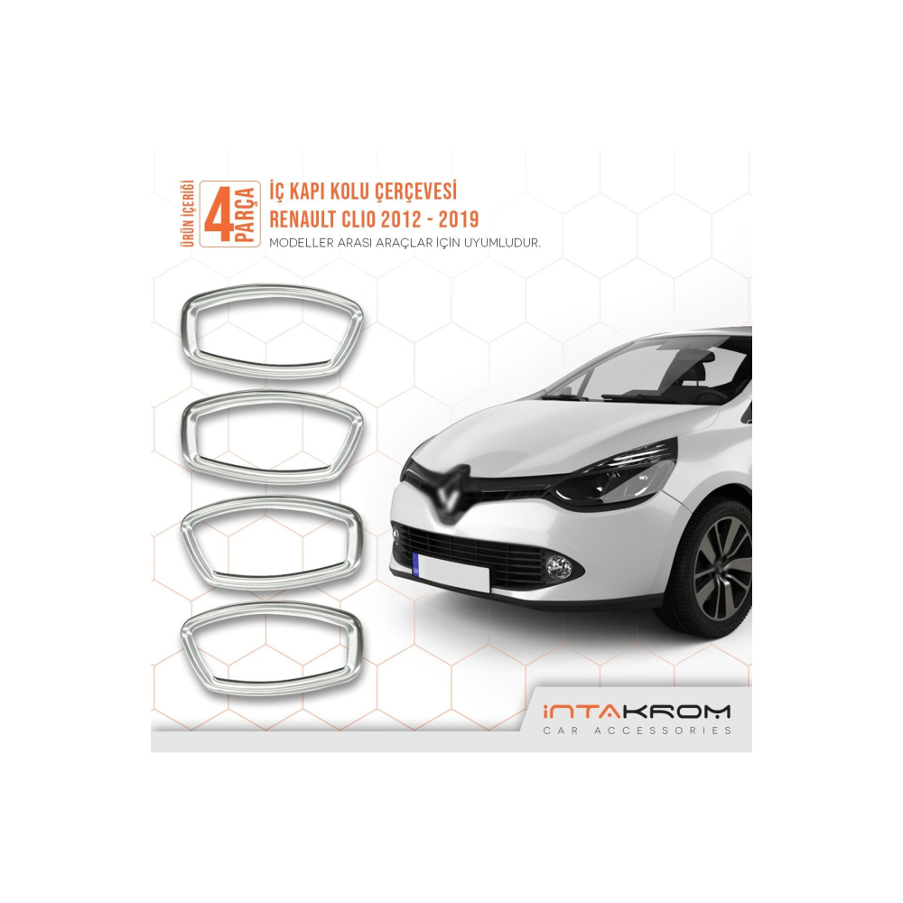 Renault Clio 4 Krom Iç Kapı Kolu Çerçevesi 4 Parça 2012 Ve Üzeri