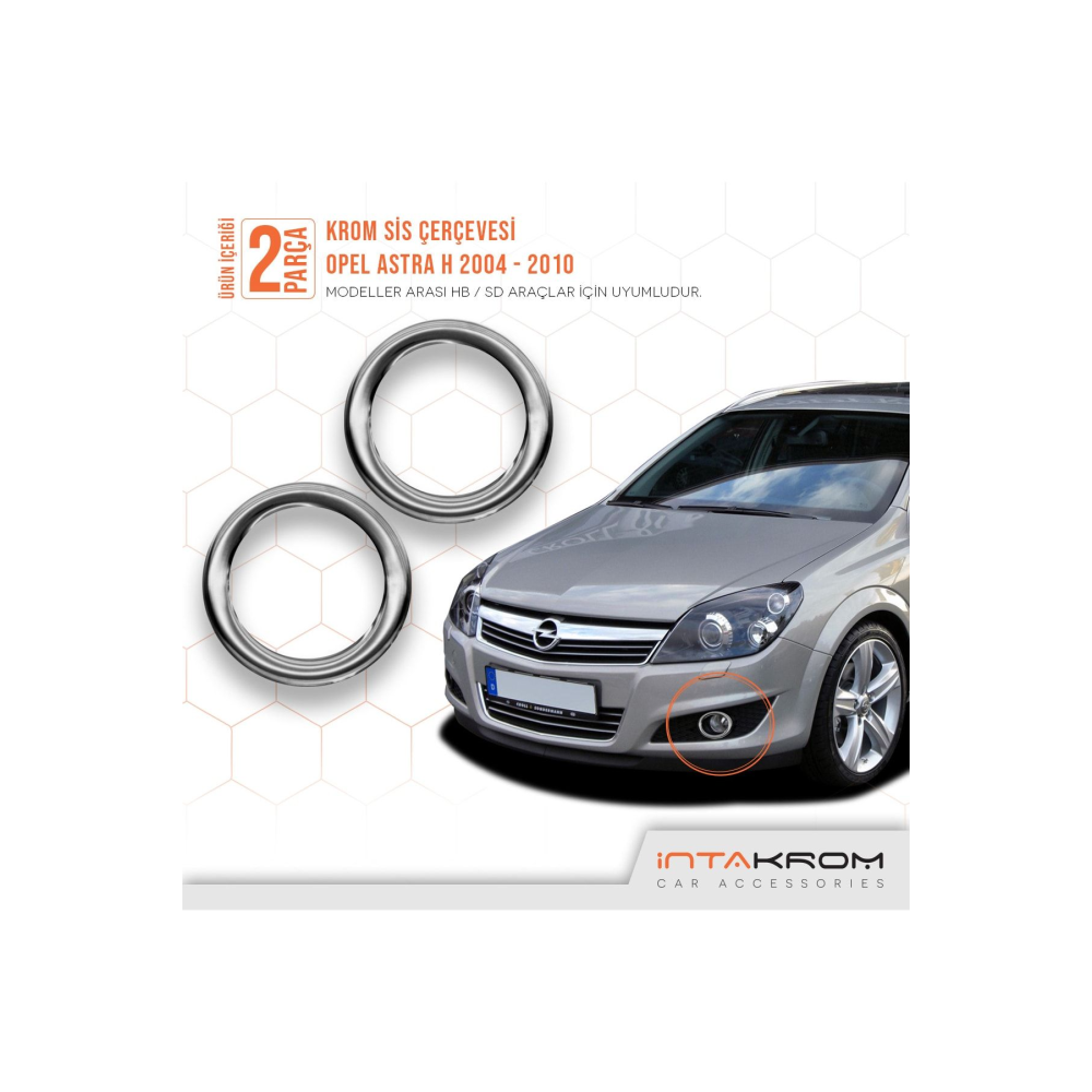 Opel Astra H Krom Sis Çerçevesi 2 Parça 2004 - 2010 / Hb - Sd