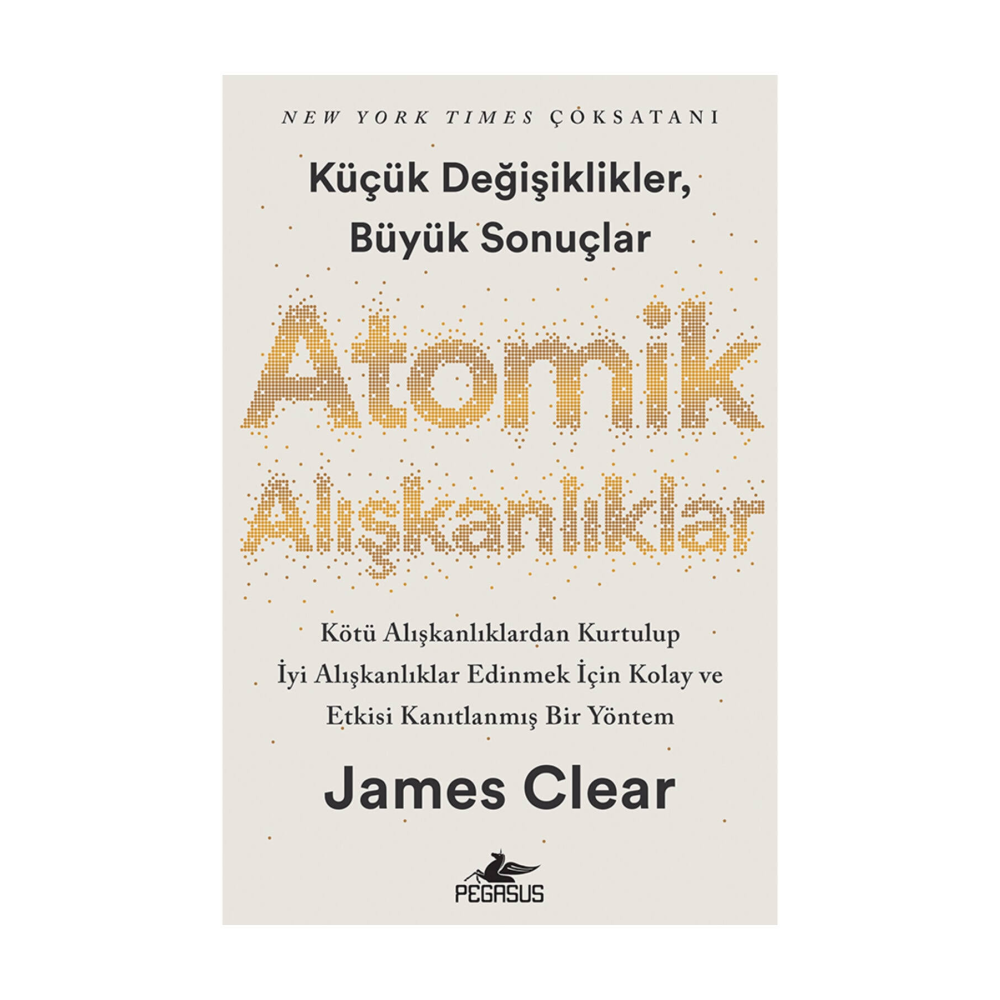 Atomik Alışkanlıklar - James Clear