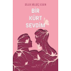 Müptela / Bir Kürt Sevdim / Dilek Bilgiç Esen