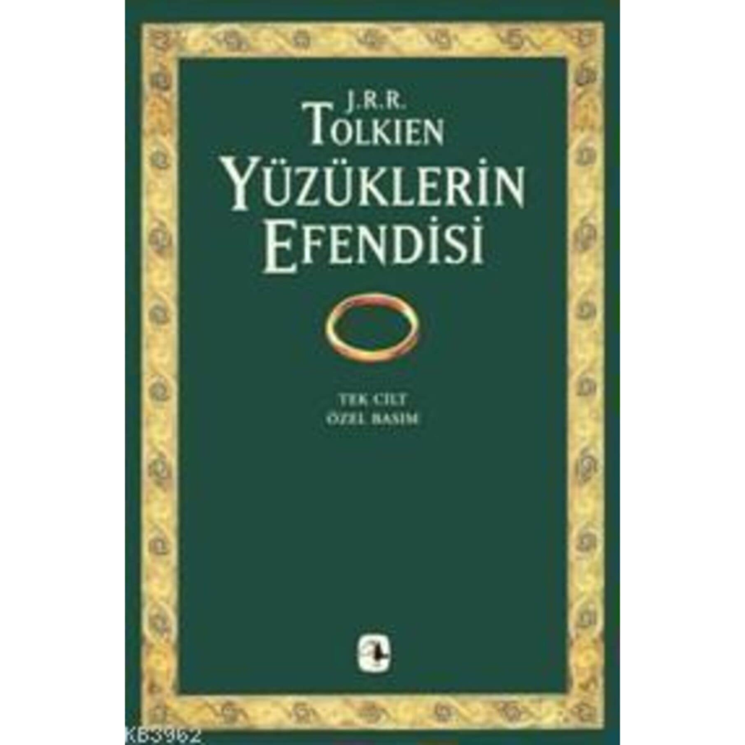 Yüzüklerin Efendisi - Tek Cilt Özel Basım